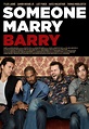 Someone Marry Barry (#2 of 2): Mega Sized Movie Poster Image - IMP Awards