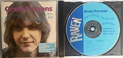 Gram Parsons : Warm Evenings, Pale Mornings, Bottled Blues 1963-1973 ...
