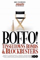 Boffo! Tinseltown's Bombs and Blockbusters (2006) | ČSFD.cz