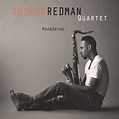 Joshua Redman Quartet on Spotify