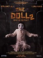 Ficha técnica completa - The Doll 2 - 20 de Julho de 2017 | Filmow