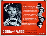 "DONNA NEL FANGO" MOVIE POSTER - "THE WOMAN IN QUESTION" MOVIE POSTER