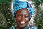 Wangari Maathai, la activista medioambiental más importante de la ...