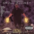 Skull Dugrey - Hoodlum Fo' Life: CD | Rap Music Guide