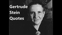 Gertrude Stein Quotes #poetry #songs #love - YouTube