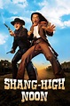 Wer streamt Shang-High Noon? Film online schauen