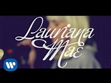Lauriana Mae | Month of Mae - "LOVE" ft. The Pains - YouTube