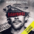 Fishpriest by Mike Batistick | Goodreads