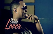 Eddy lover estrena nuevo single "Todo o Nada" - Noticias.com.ve