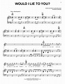 Would I Lie To You? | Sheet Music Direct