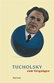 'Tucholsky zum Vergnügen' von 'Kurt Tucholsky' - Buch - '978-3-15-018806-4'