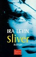 Sliver: A Novel von Ira Levin bei LovelyBooks (Krimi und Thriller)