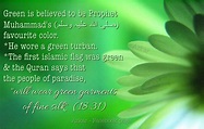 Quran says that the people of paradise , "will wear green garments of ...