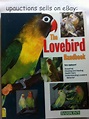 The Lovebird Handbook by Vera Appleyard (2001, Paperback) | Love birds ...