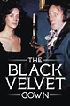 The Black Velvet Gown Pictures - Rotten Tomatoes