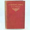 A Modern Utopia by H. G. Wells - first edition | Rare and Antique Books