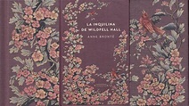 "La inquilina de Wildfell hall" de Anne Brontë | NOVELAS ETERNAS ...