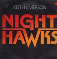 Keith Emerson – Nighthawks (Original Soundtrack) (1981, Vinyl) - Discogs