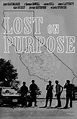 Lost on Purpose - Seriebox