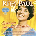 Rita Paul: Spiel mir eine alte Melodie: 50 große Erfolge (2 CDs) – jpc