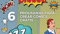 6 programas para crear cómics gratis - El Proyector de Clase