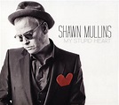 My Stupid Heart, Shawn Mullins | CD (album) | Muziek | bol.com