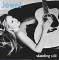Jewel – Standing Still (2001, Cardboard Sleeve, CD) - Discogs