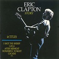 Eric Clapton - Story (1990, CD) | Discogs