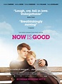 Now Is Good (2012)