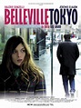 Belleville-Tokyo : bande annonce du film, séances, streaming, sortie, avis
