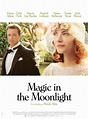 Magic in the Moonlight - Film (2014) - SensCritique