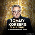 Tommy Körberg - Grand Finale i Dalhalla