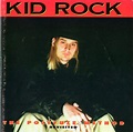 Kid Rock – The Polyfuze Method Revisited (1997, CD) - Discogs