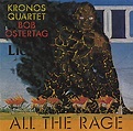Amazon.com: Bob Ostertag - All The Rage : Kronos Quartet: Digital Music