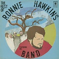 Hawkins, Ronnie - The Best of Ronnie Hawkins featuring His Band