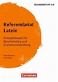 Fachreferendariat Sekundarstufe I und II. Latein von Peter Kuhlmann ...