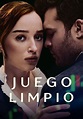 Juego limpio - película: Ver online completa en español