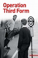 ‎Operation Third Form (1966) directed by David Eady • Reviews, film ...