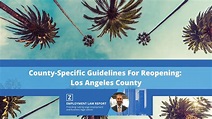 County-Specific Guidelines For Reopening: Los Angeles County - YouTube