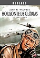 Segunda Guerra Filmes Download: HORIZONTE DE GLÓRIAS