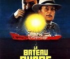 Le bateau phare : Le film