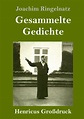 Gesammelte Gedichte (Großdruck) - Joachim Ringelnatz (Buch) – jpc