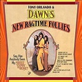 TONY ORLANDO & DAWN - New Ragtime Follies (2005) - CD
