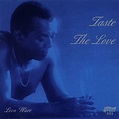 Taste The Love by Leon Ware on Spotify