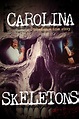 Carolina Skeletons (1991) par John Erman