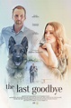 The Last Goodbye - Projects - Production - FILM.UA Group