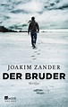 Der Bruder Buch von Joakim Zander versandkostenfrei bei Weltbild.de