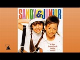 Sandy & Junior - Pra Dançar Com Você | CD Pra Dançar Com Você - YouTube