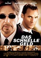 Das schnelle Geld - Film 2005 - FILMSTARTS.de