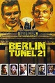 Berlin Tunel 21, ver ahora en Filmin